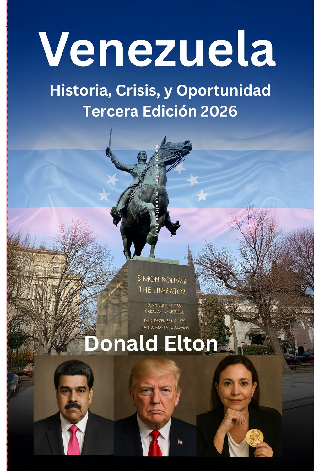 Portada de Venezuela: Historia, Crisis, y Oportunidad
